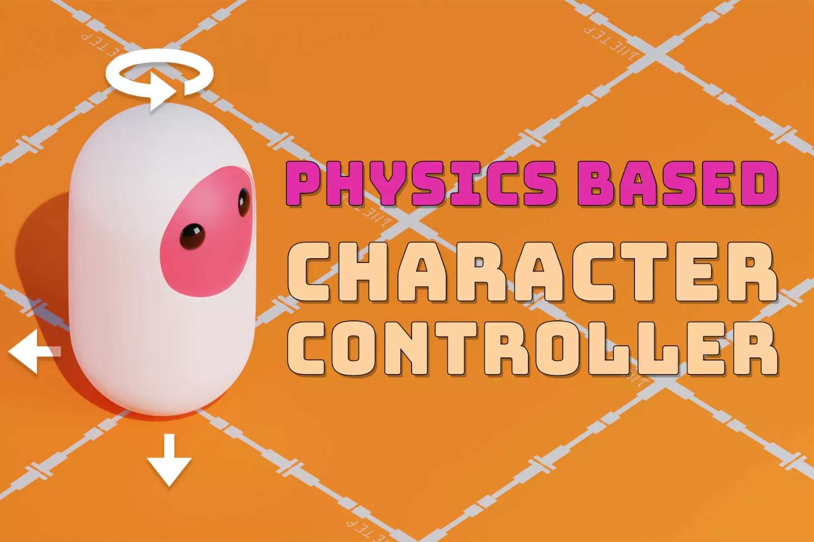 Physics Based Character Controller 3.1.0角色控制器